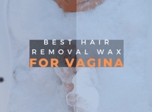 Wax for Vagina